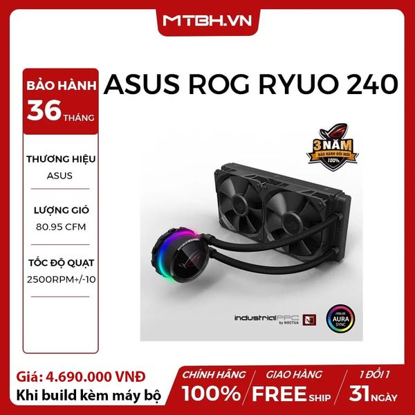 TẢN NHIỆT NƯỚC ASUS ROG RYUO 240 - AIO - 36TH