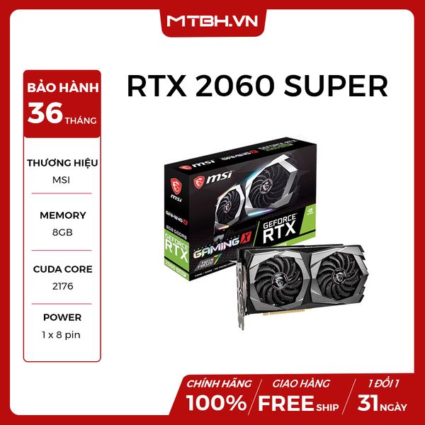 VGA MSI RTX 2060 8GB SUPER GAMING X NEW