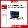 CARD MẠNG INTEL WIFI 6 DESKTOP KIT