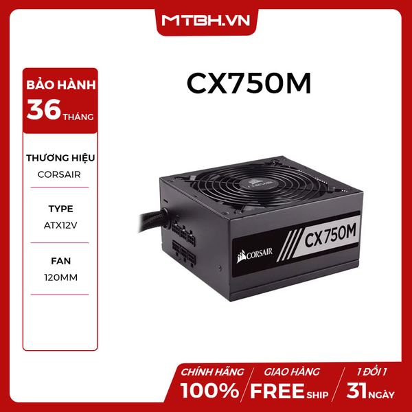 PSU CORSAIR 750W CX750M NEW