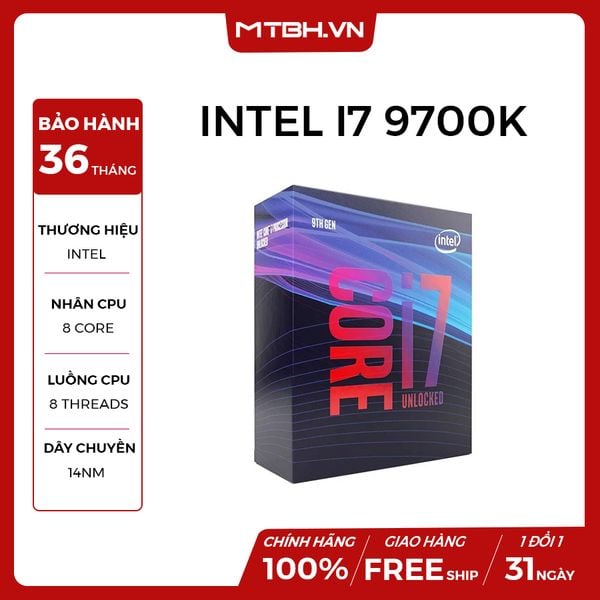 CPU CORE I7 9700K 4.9Ghz (intel thế hệ 9) SK1151 NEW BOX CTY