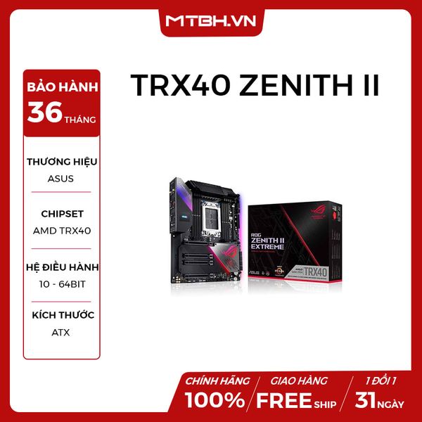 MAIN ASUS ROG ZENITH II EXTREME (TRX40)