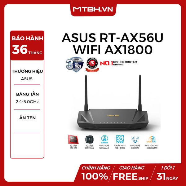 BỘ PHÁT WIFI ASUS RT-AX56U WIFI AX1800 2 BĂNG TẦN WIFI 6