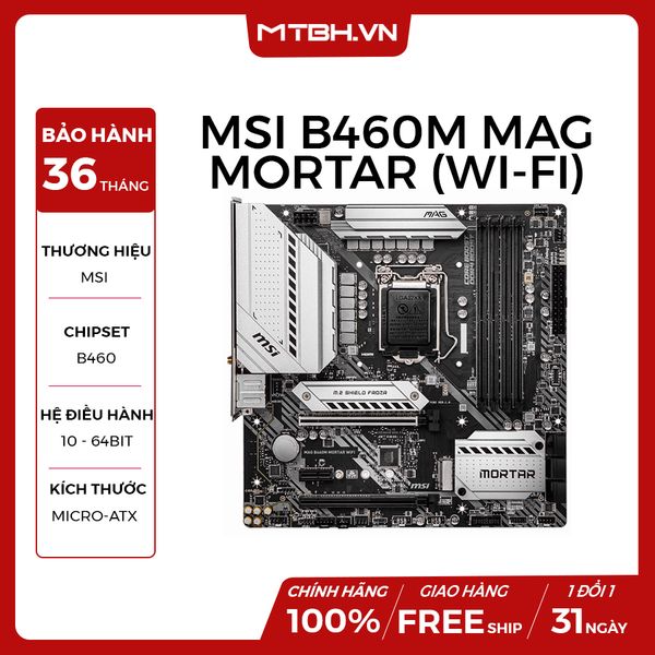 MAIN MSI B460M MAG MORTAR (WI-FI)