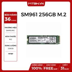 SSD Samsung SM961 256GB M.2 2280 PCIe NVMe 3.0x4 (Đọc 3100/s, Ghi 1400MB/s)