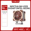 TẢN NHIỆT CPU NOCTUA NH-U12S DX3467 (INTEL XEON LGA3647)