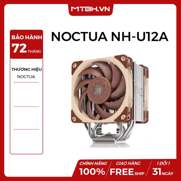 TẢN NHIỆT CPU NOCTUA NH-U12A