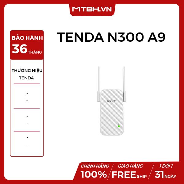 MỞ RỘNG SÓNG WIFI TENDA N300 Model:A9 NEW