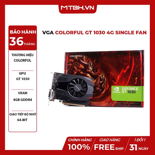 VGA Colorful GT 1030 4G Single Fan