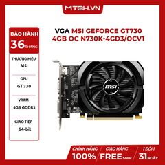 VGA MSI GeForce GT730 4GB OC N730K-4GD3/OCV1