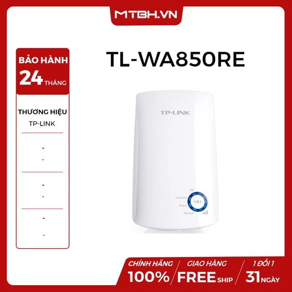 MỞ RỘNG SÓNG WIFI TP-LINK TL-WA850RE