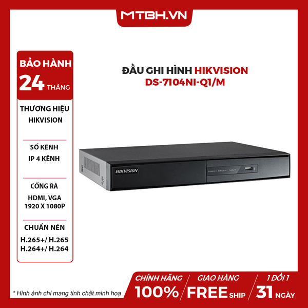 ĐẦU GHI HÌNH HIKVISION DS-7104NI-Q1/M