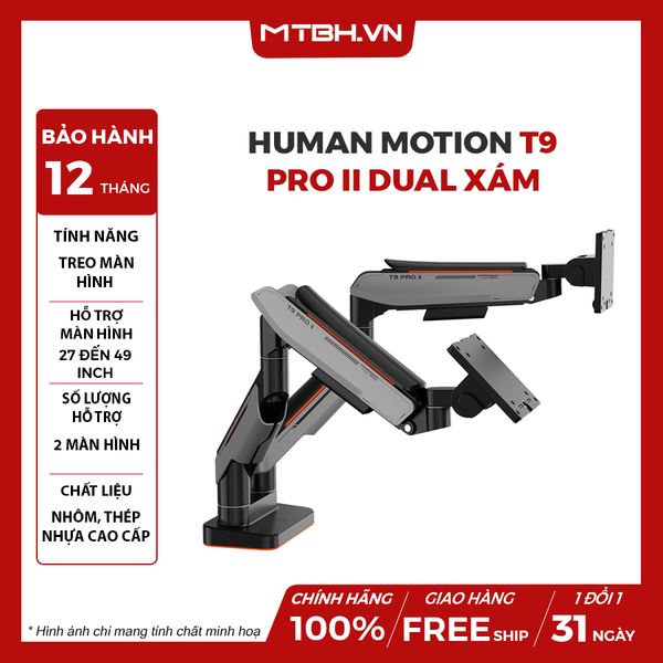 Giá treo 2 màn hình Human Motion T9 Pro II Dual (17