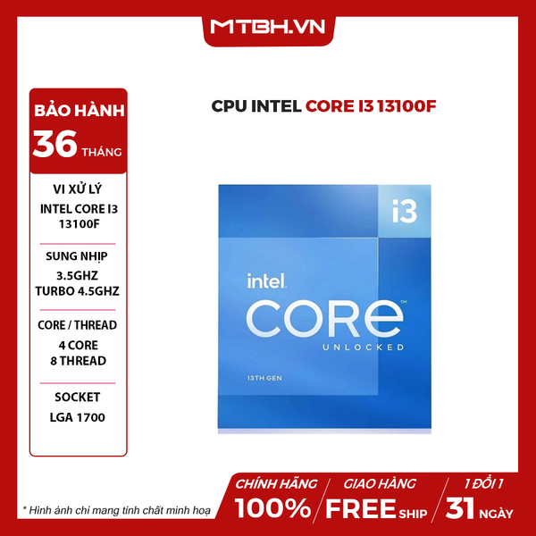 Cpu Intel Core i3 13100F (3.4GHz Turbo 4.5GHz / 4 Nhân 8 Luồng / 12MB / LGA 1700) BOX CTY 13TH