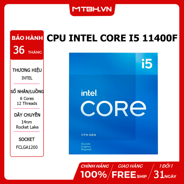 CPU INTEL ROCKET I5 11400F (2.6GHz Turbo 4.4GHz, 6 nhân 12 luồng) 11TH NEW BOX CHÍNH HÃNG