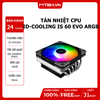 TẢN NHIỆT CPU ID-COOLING IS 60 EVO ARGB