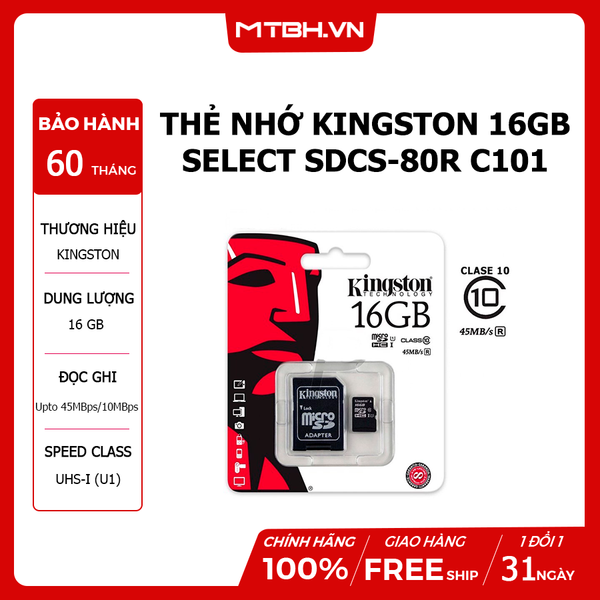 THẺ NHỚ KINGSTON 16GB SELECT SDCS-80R C101 NEW