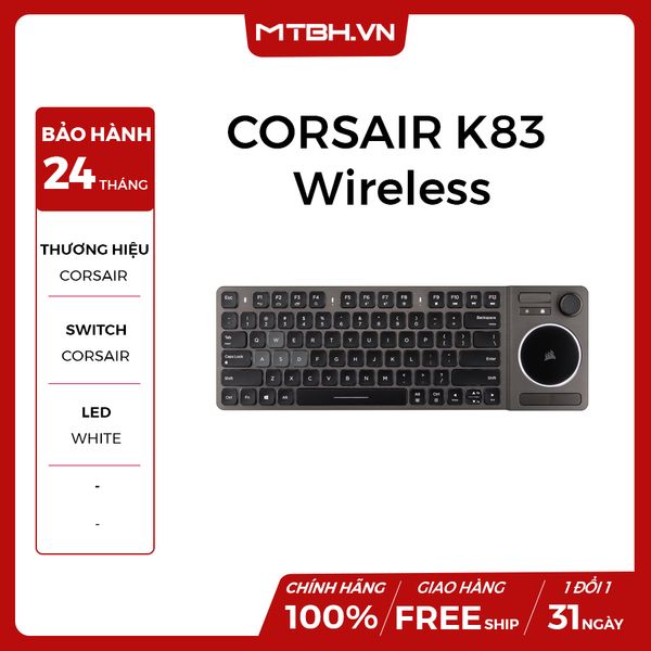 BÀN PHÍM CORSAIR K83 Wireless