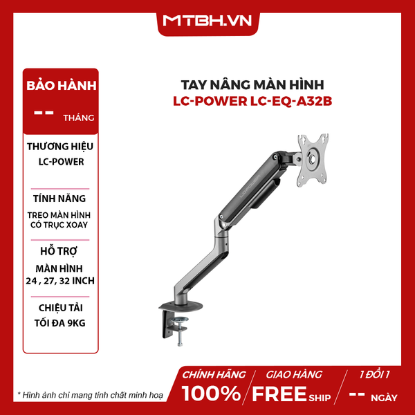 TAY NÂNG MÀN HÌNH LC-POWER LC-EQ-A32B