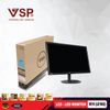 Màn Hình VSP 19'' VE19(LE1902) NEW