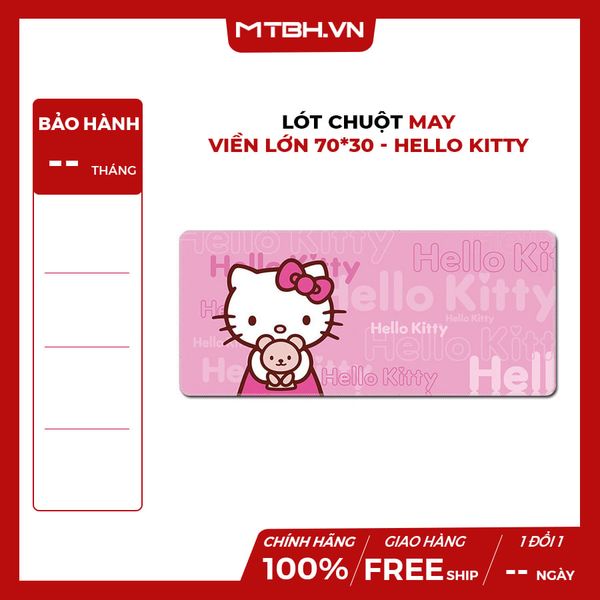 LÓT CHUỘT MAY VIỀN LỚN 70*30 - HELLO KITTY