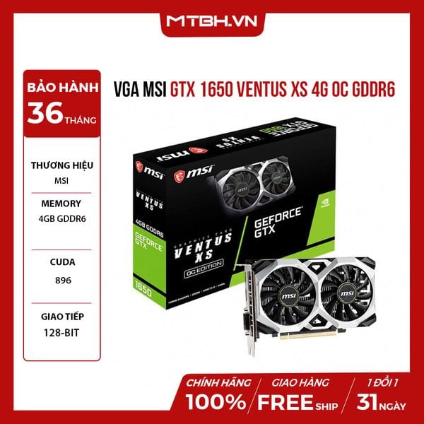 VGA MSI GTX 1650 VENTUS XS 4G OC V3 GDDR6