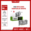 VGA MSI RTX 4060 VENTUS 2X WHITE 8G OC GDDR6