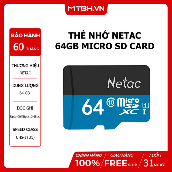 THẺ NHỚ NETAC 64GB MICRO SD CARD - BH 5 NĂM