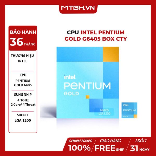 CPU Intel Pentium Gold G6405 (4.1GHz, 2 nhân 4 luồng, 4MB Cache) 10TH BOX CTY