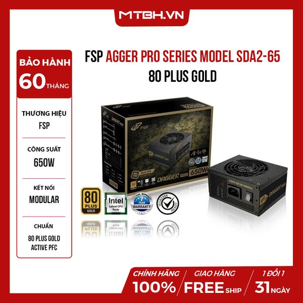 PSU FSP DAGGER PRO Series Model SDA2-650 - Active PFC (80 Plus Gold/Full Modular/Màu Đen/SFX)