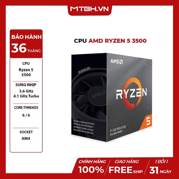 CPU AMD Ryzen 5 3500 (3.6GHz turbo up to 4.1GHz, 6 nhân 6 luồng, 16MB Cache, 65W) - Socket AM4 BOX CTY
