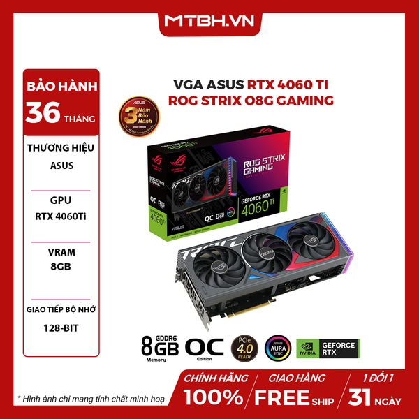 VGA ASUS RTX 4060 TI ROG STRIX O8G GAMING