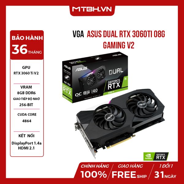 VGA ASUS RTX 3060 Ti DUAL O8G GAMING V2