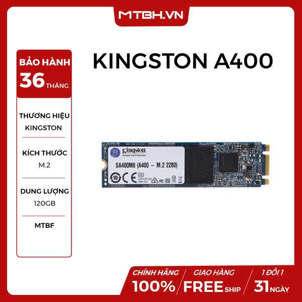 SSD KINGSTON 120GB A400 (CHUẨN M2) NEW