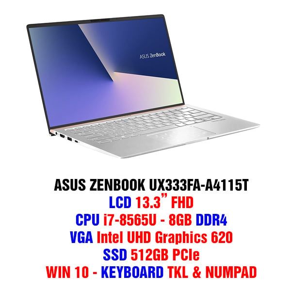 LAPTOP ASUS ZENBOOK UX333FA-A4115T i7 8565U/8GB/512GB SSD/13.3'' FHD/Win10/Numpad/Bạc