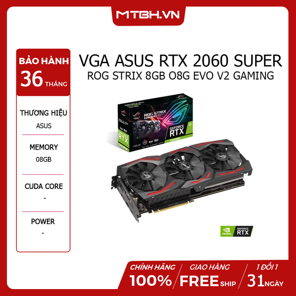 VGA ASUS RTX 2060 SUPER ROG STRIX 8GB O8G EVO V2 GAMING