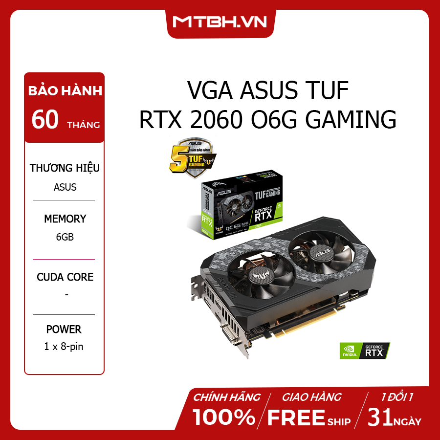 Asus Tuf Gaming Geforce Rtx 2060 VGA ASUS RTX 2060 TUF O6G GAMING
