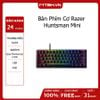 Bàn Phím Cơ Razer Huntsman Mini