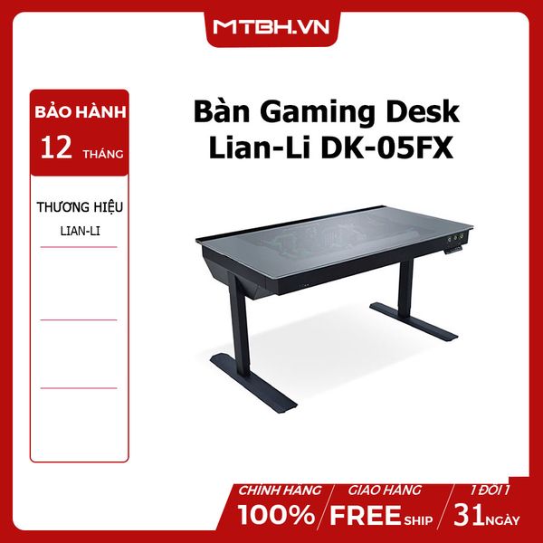 Bàn Gaming Desk Lian-Li DK-05FX