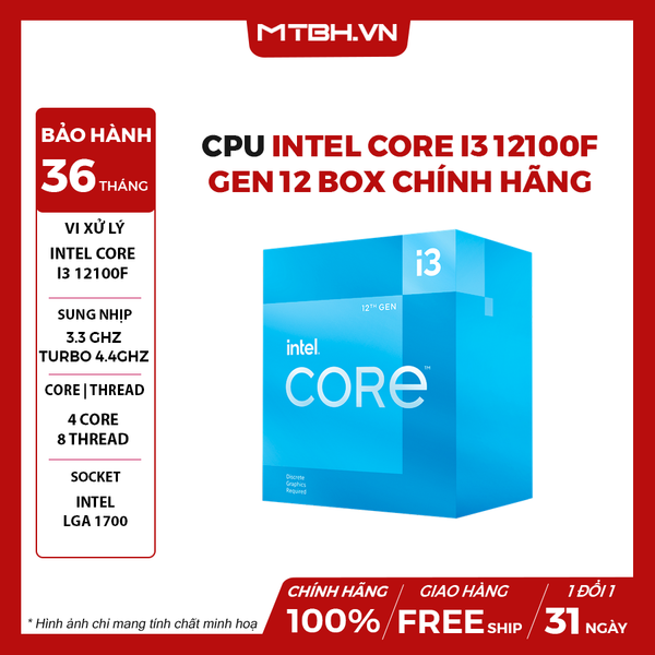 Cpu Intel Core i3 12100F (3.3GHz Turbo 4.3GHz / 4 Nhân 8 Luồng / LGA 1700) 12TH BOX CHÍNH HÃNG