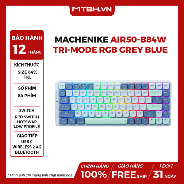 BÀN PHÍM CƠ MACHENIKE AIR50-B84W TRI-MODE RGB GREY BLUE RED SWITCH (CÓ DÂY/2.4G WIRELESS/BLUETOOTH 5.0)