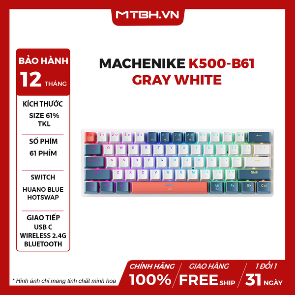 BÀN PHÍM CƠ MACHENIKE K500-B61 GRAY WHITE BLUE SWITCH LED RGB