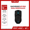 CHUỘT MACHENIKE M7 PRO DUAL MODE BLACK (CẢM BIẾN 3395, CÓ DÂY/ WIRELESS 2.4G)