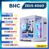 PC Gaming BHC Zeus 4060 Gen 14th Loong Edition ( i7 14700K | RTX 4060 8GB | 16GB DDR5 | 500GB | B760M )
