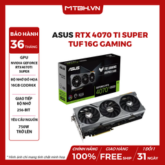 VGA ASUS RTX 4070 Ti SUPER TUF 16G GAMING