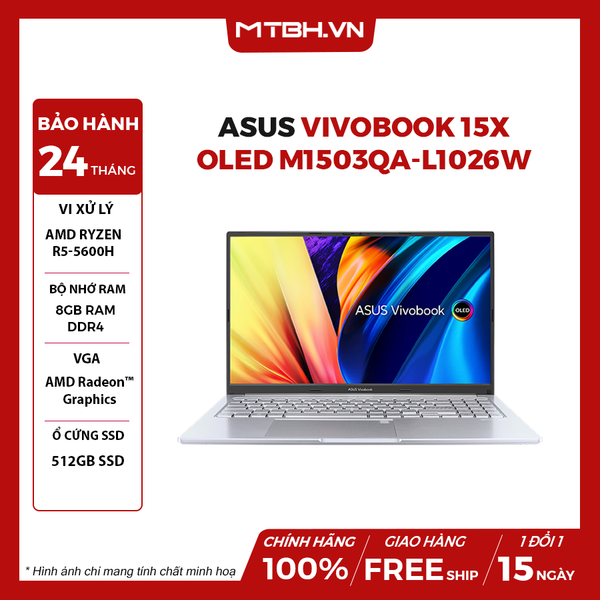 LAPTOP ASUS VIVOBOOK 15X OLED M1503QA-L1026W RYZEN 5-5600H | 8GB RAM | 512GB SSD | AMD Radeon Graphics | 15.6' FHD OLED 100% DCI-P3 | Win 11