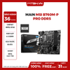 Main MSI B760M-P PRO DDR5
