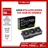 VGA Asus RTX 4070 SUPER TUF 12GB OC GDDR6X