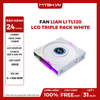 Fan Lian Li TL120 LCD Triple Pack White (3 Fan/ Màn Hình LCD/ Đảo Chiều)