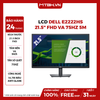 MÀN HÌNH LCD DELL E2222HS 21.5